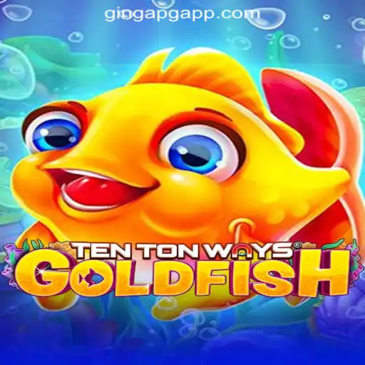Discover the Exciting World of TenTonWaysGoldfish on GingaPG.com Oficial Slots Brasil #1